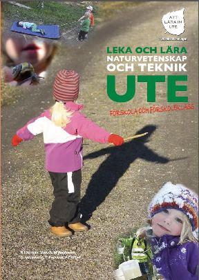 Leka och lära naturvetenskap och teknik ute